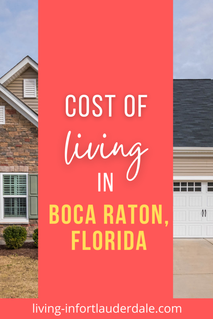 Cost of living in Boca Raton, Florida Living In Fort Lauderdale